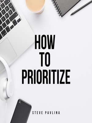 cover image of How to Prioritize